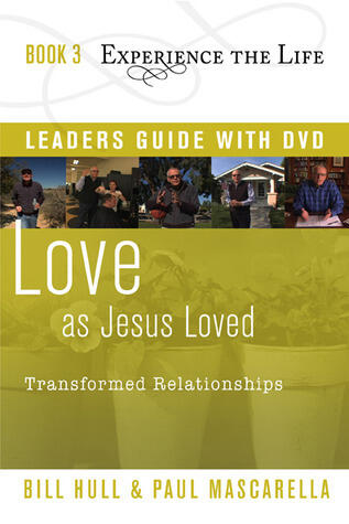Love as Jesus Loved Leader's Guide with DVD: Transformed Relationships