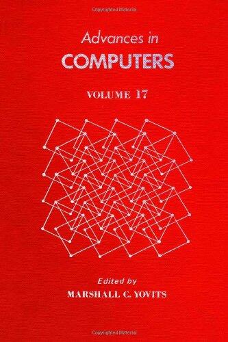 Advances In Computers, Volume 17