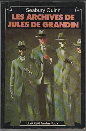Les Archives De Jules De Grandin: Six Histoires