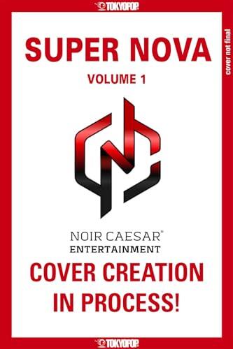 Super Nova, Volume 1