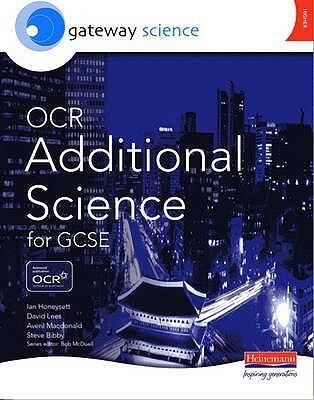 Gateway Science: OCR Additional for GCSE Science Higher Student Book: Additional Higher Student Book