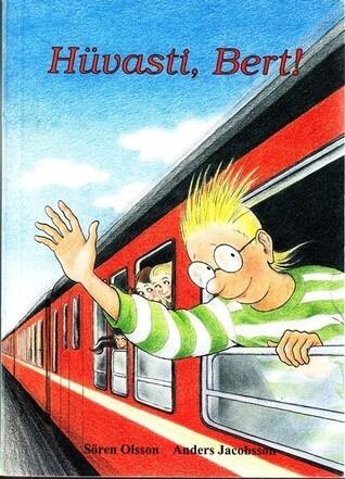 Hüvasti, Bert!