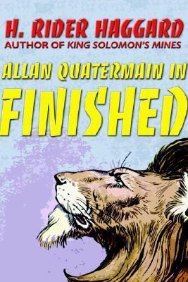 Allan Quatermain in Finished