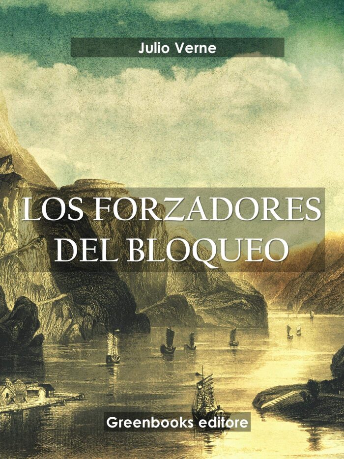 Los forzadores del bloqueo
