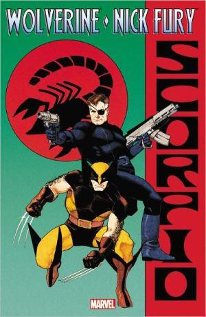 Wolverine: Wolverine & Nick Fury - Scorpio