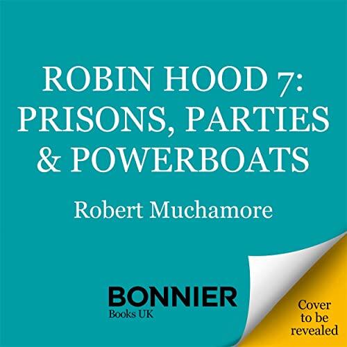 Prisons, Parties & Powerboats