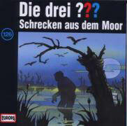 Die drei ??? Schrecken aus dem Moor