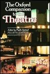 The Oxford Companion to the Theatre