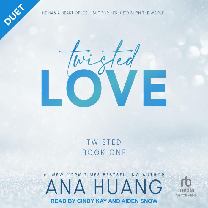 Twisted Love (Duet Edition): Twisted, Book 1
