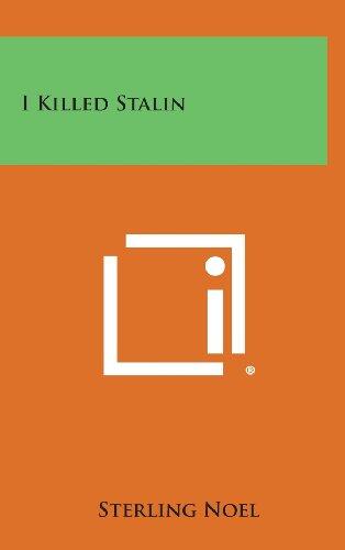 I Killed Stalin
