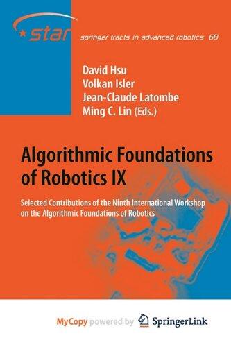 Algorithmic Foundations of Robotics IX: Selected Contributions of the Ninth International Workshop on the Algorithmic Foundations of Robotics