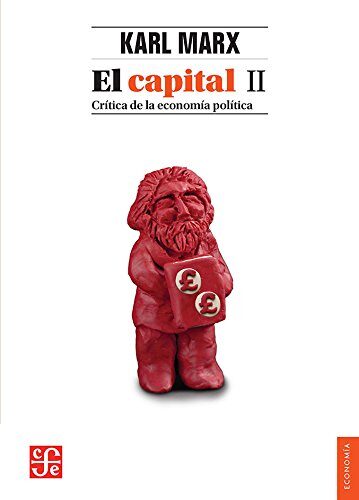 El Capital II. Crítica de la economía política