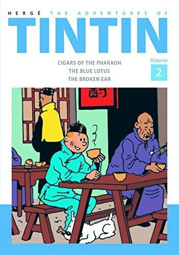 The Adventures of Tintin: Volume 2: Cigars of the Pharaoh/The Blue Lotus/The Broken Ear