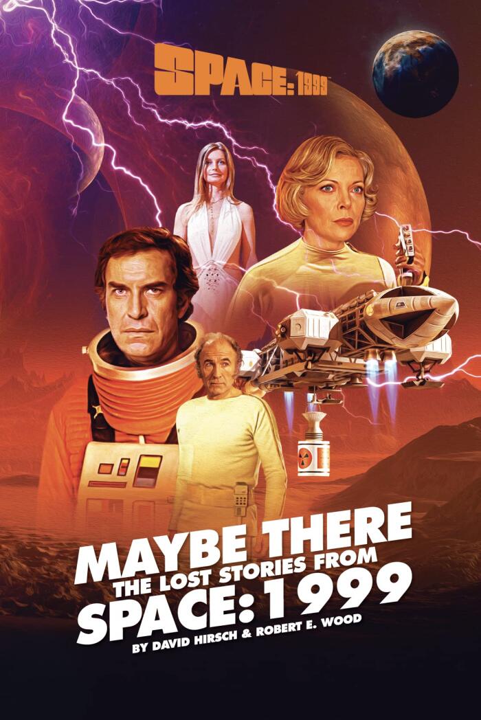 Space: 1999 Maybe There – The Lost Stories From Space: 1999