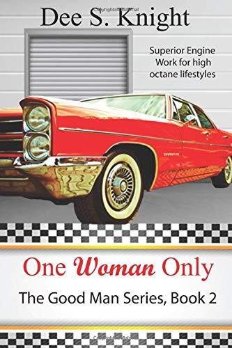 One Woman Only: The Good Man Series (Book 2)