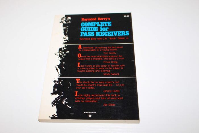 Raymond Berry's Complete guide for pass receivers