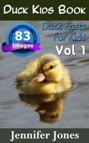 Duck Kids Book: Duck Facts For Kids Vol 1
