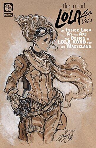 The Art of Lola XOXO (Volume 1)