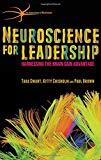 Neuroscience for Leadership: Harnessing the Brain Gain Advantage