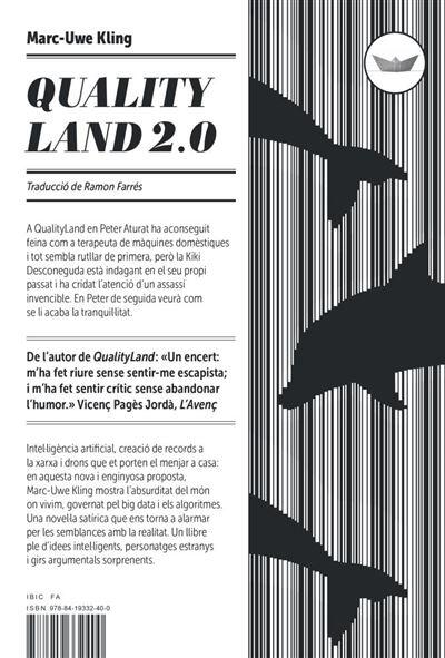 QualityLand 2.0: El secret de la Kiki