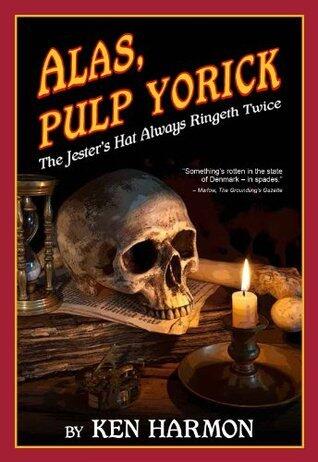 Alas, Pulp Yorick: The Jester's Hat Always Ringeth Twice