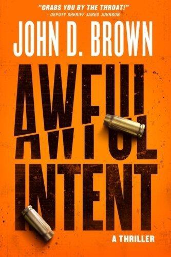 Awful Intent (Frank Shaw) (Volume 2)