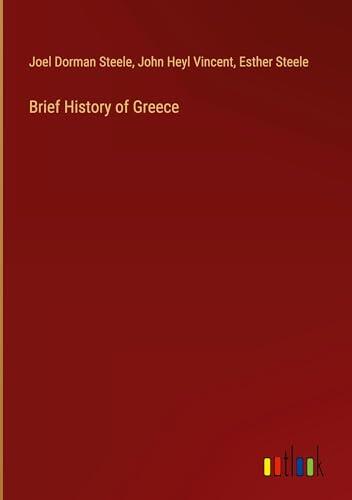 Brief History of Greece