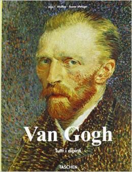 Van Gogh. Tutti i dipinti