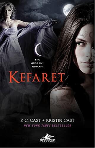 Kefaret (Gece Evi Serisi) (Volume 12)
