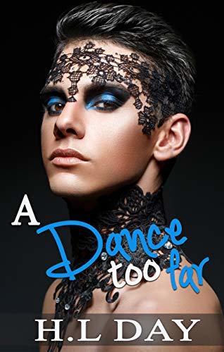 A Dance Too Far