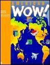 American WOW!
