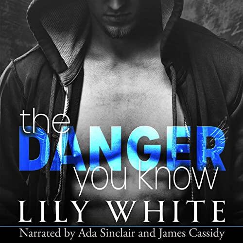 The Danger You Know