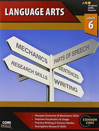 houghton mifflin harcourt Steck-Vaughn Core Skills Language Arts: Workbook Grade 6