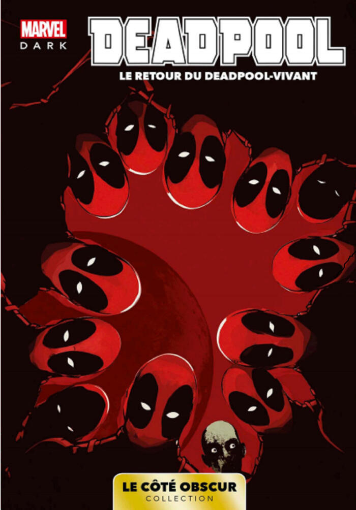 Deadpool: Le Retour du Deadpool-Vivant