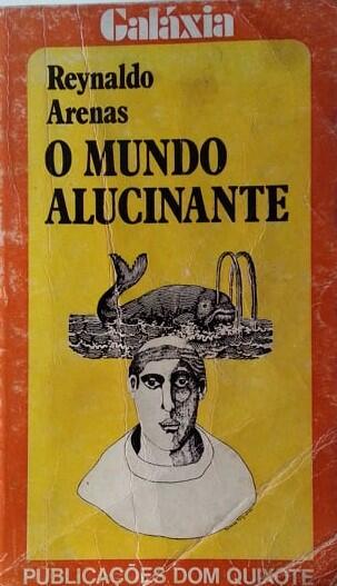 O Mundo Alucinante