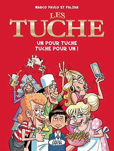 Un pour Tuche Tuche pour un !