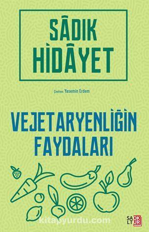 Vejetaryenliğin Faydaları
