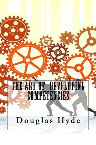 The Art Of Developing Competencies
