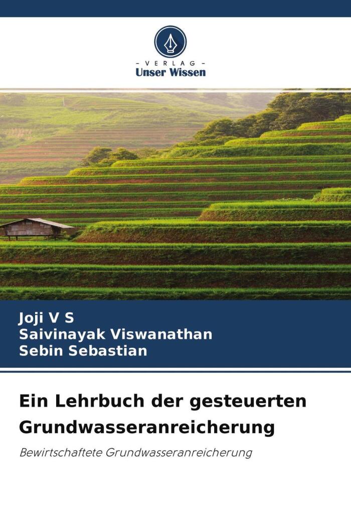 Ein Lehrbuch Der Gesteuerten Grundwasseranreicherung: Bewirtschaftete Grundwasseranreicherung