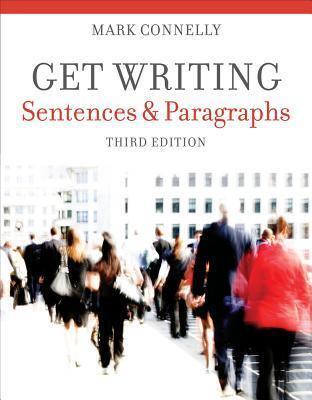 Get Writing: Sentences and Paragraphs, 3rd Edition