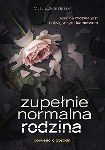 Zupelnie normalna rodzina