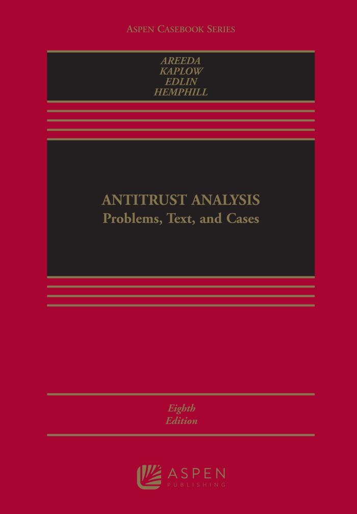 Antitrust Analysis: Problems, Text, and Cases