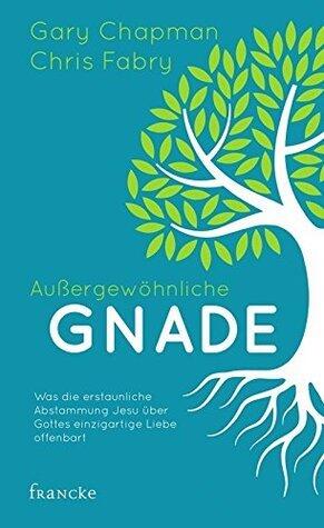 Außergewöhnliche Gnade: Was die erstaunliche Abstammung Jesu über Gottes einzigartige Liebe offenbart