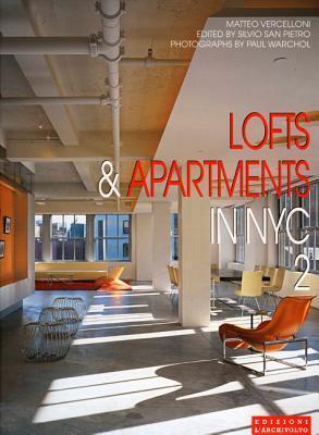 Lofts & Apartments in NYC 2 (International Architecture & Interiors)