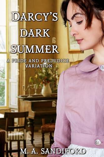 Darcy's Dark Summer