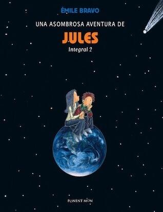 Una Asombrosa Aventura de Jules (Integral 2)