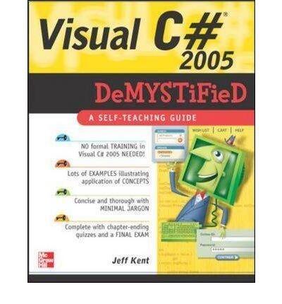 Visual C# 2005 Demystified