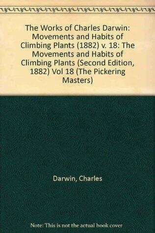 Movements and Habits of Climbing Plants