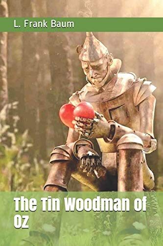 The Tin Woodman of Oz