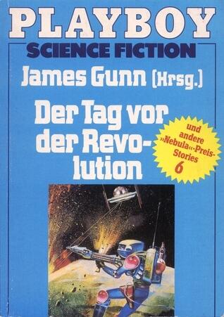 Der Tag vor der Revolution und andere "Nebula"-Preis-Stories 6